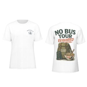 No bus tour required t-shirt by Tour & Tell collective