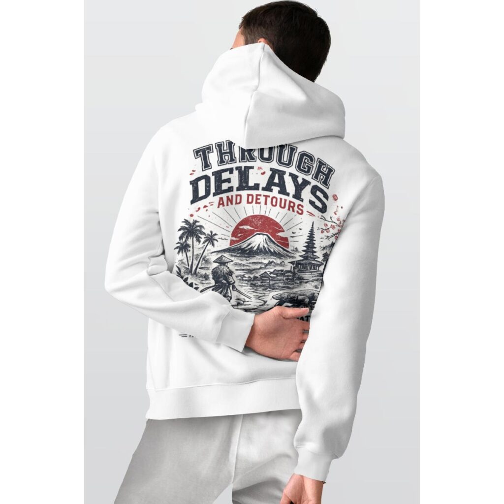 Through the delays and detours pullover hoodie by Tour & Tell collective